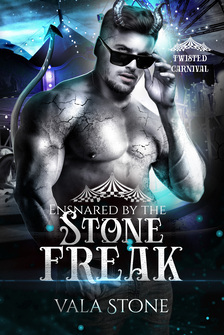 Ensnared by the Stone Freak cover image